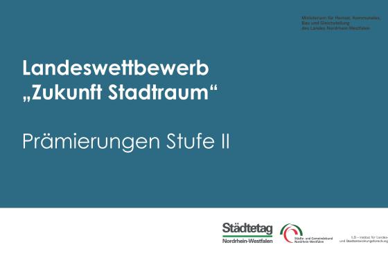 Landeswettbewerb Zukunft Stadtraum Stufe 2