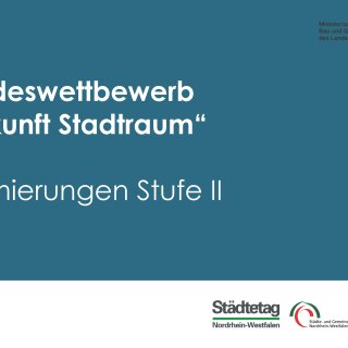 Landeswettbewerb Zukunft Stadtraum Stufe 2